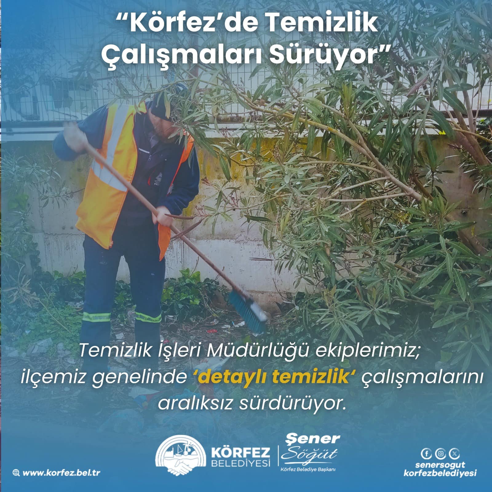 Körfez Belediyesi, İlçe Genelinde Detaylı Temizlik Çalışmalarına Başladı
