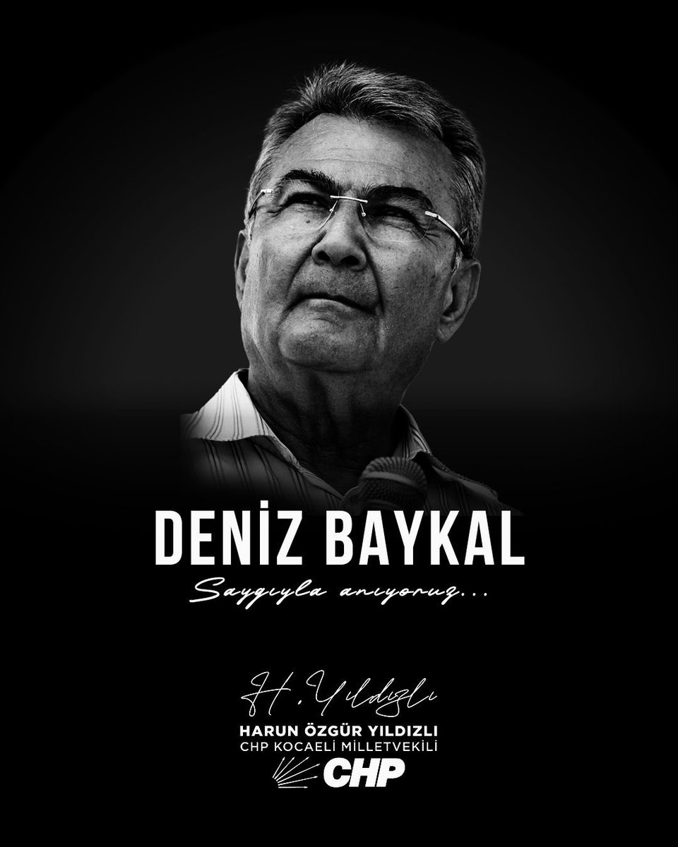Deniz Baykal'a Saygı ve Özlem