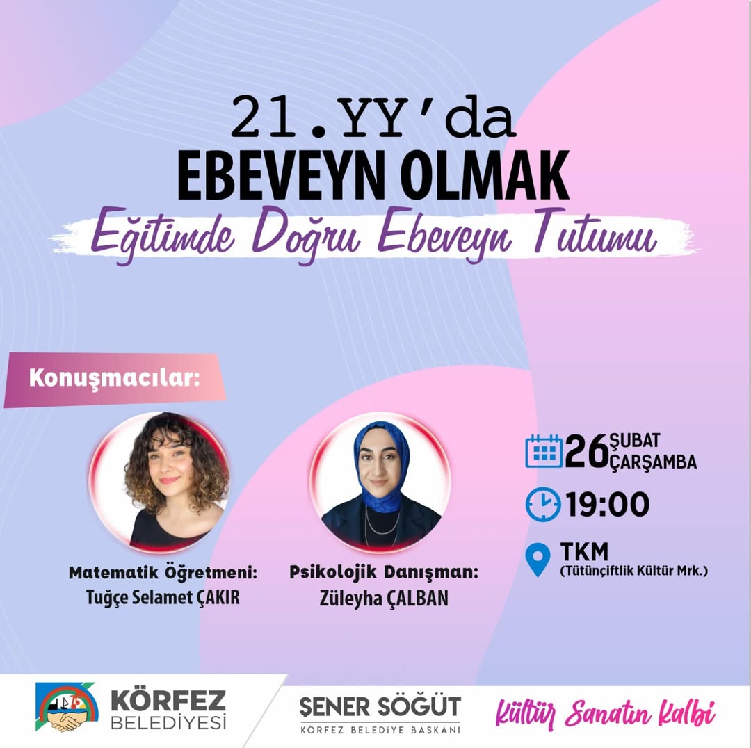 21. Yüzyılda Ebeveyn Olmak: Eğitimde Doğru Tutumların Önemi